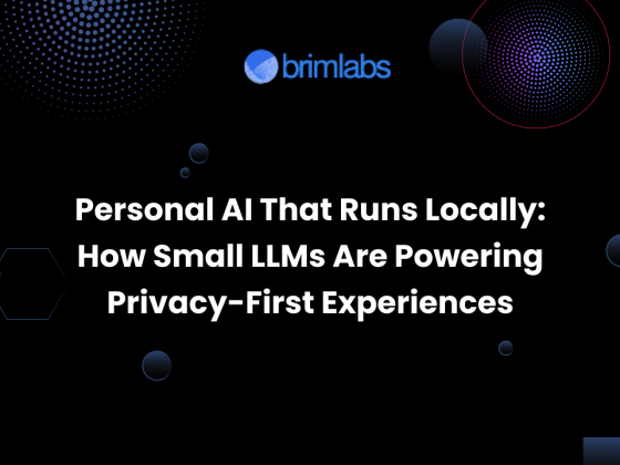 Personal AI That Runs Locally: How Small LLMs Are Powering Privacy-First Experiences