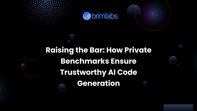 Raising the Bar: How Private Benchmarks Ensure Trustworthy AI Code Generation