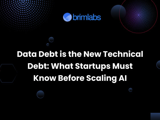 Data Debt is the New Technical Debt: What Startups Must Know Before Scaling AI