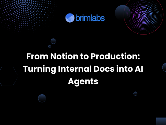 From Notion to Production: Turning Internal Docs into AI Agents