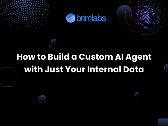 How to Build a Custom AI Agent with Just Your Internal Data
