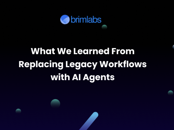 What We Learned From Replacing Legacy Workflows with AI Agents