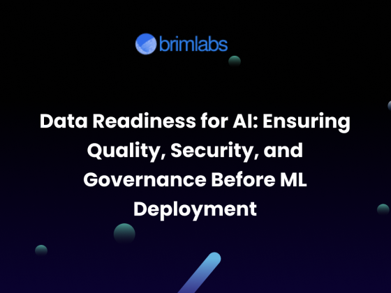 Data Readiness for AI: Ensuring Quality, Security, and Governance Before ML Deployment