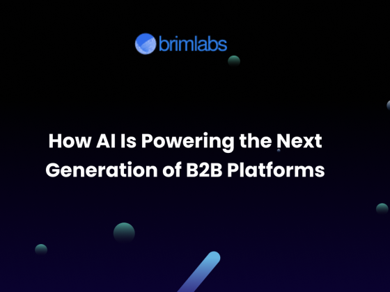 How AI Is Powering the Next Generation of B2B Platforms