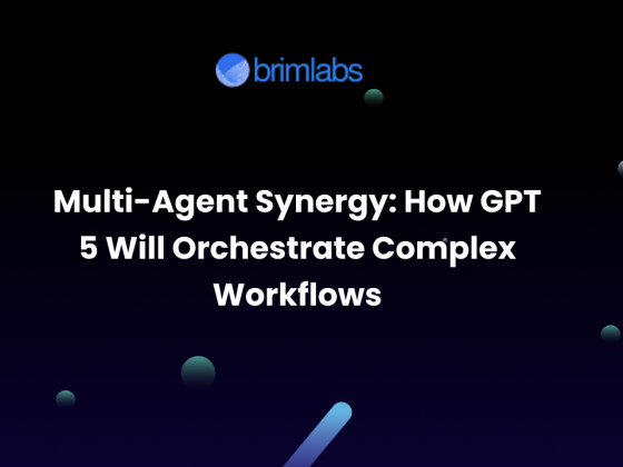 Multi-Agent Synergy: How GPT 5 Will Orchestrate Complex Workflows