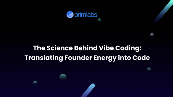 The Science Behind Vibe Coding: Translating Founder Energy into Code