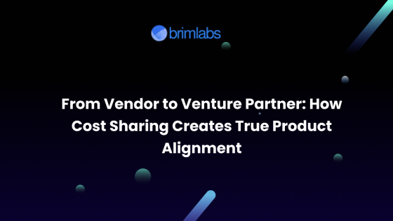 From Vendor to Venture Partner: How Cost Sharing Creates True Product Alignment